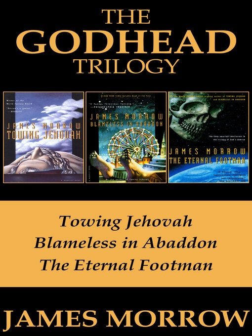 Title details for The Godhead Trilogy by James Morrow - Available